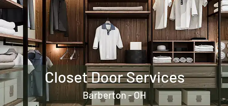 Closet Door Services Barberton - OH