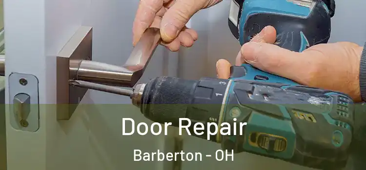  Door Repair Barberton - OH