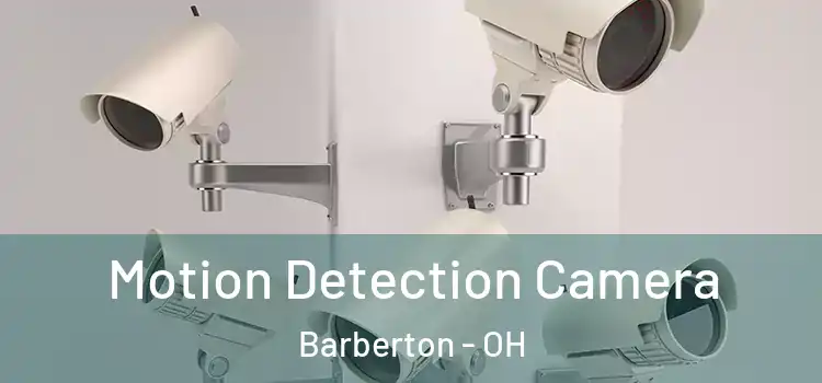 Motion Detection Camera Barberton - OH