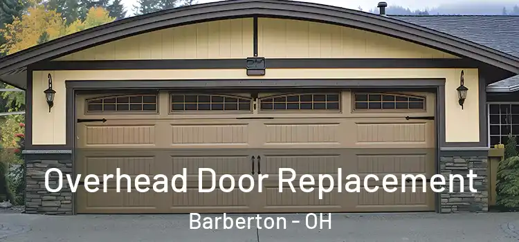  Overhead Door Replacement Barberton - OH