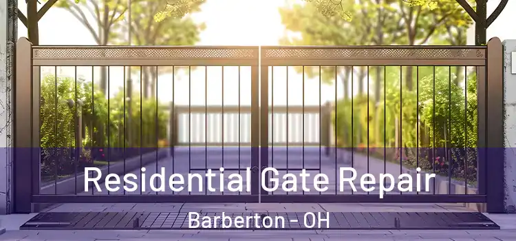  Residential Gate Repair Barberton - OH